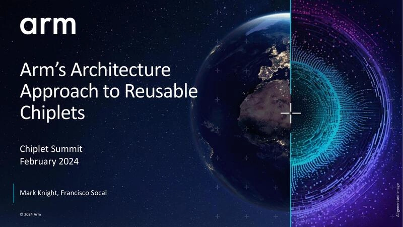 Arm’s Architecture Approach to Reusable Chiplets