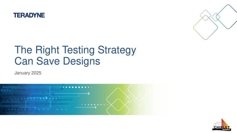 The Right Testing Strategy Can Save Designs